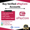 Buy ePayCore Verified Account